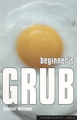 Stock image for Beginner's Grub for sale by Better World Books Ltd