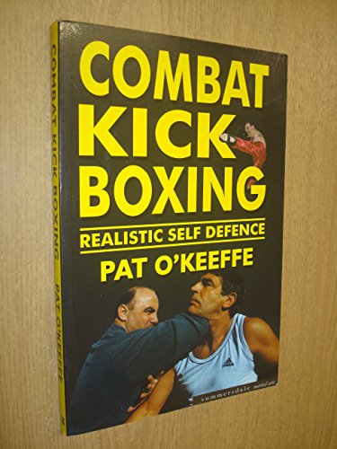 9781840241952: Combat Kick Boxing: A Framework for Success