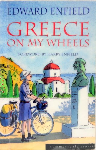 9781840242805: Greece on My Wheels