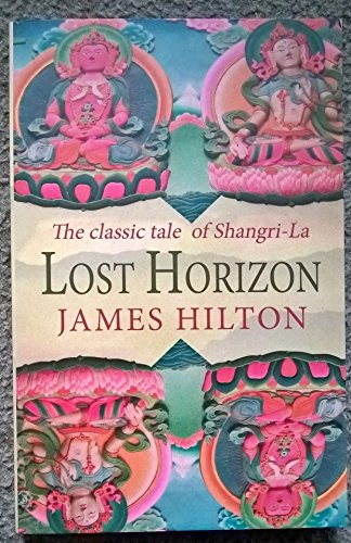 9781840243536: Lost Horizon: The Classic Tale Of Shangri-La