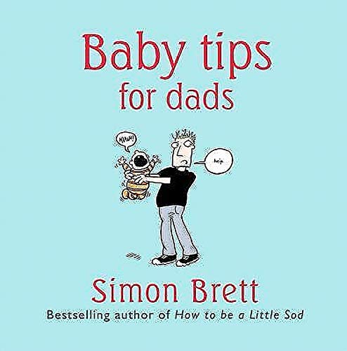 Stock image for Baby Tips for Dads for sale by Better World Books Ltd