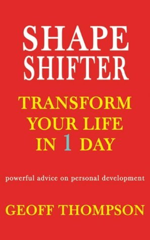 Stock image for Shape Shifter: Transform Your Life in 1 Day for sale by WorldofBooks