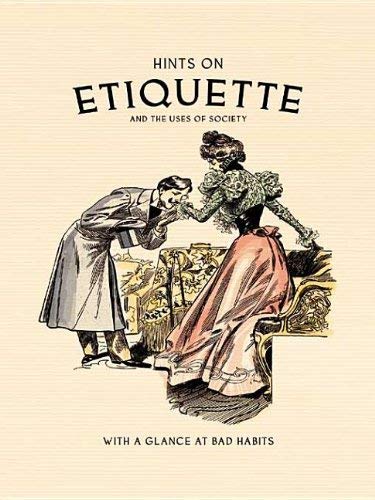 Stock image for Hints on Etiquette: And the Uses of Society for sale by WorldofBooks