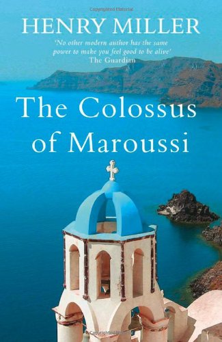 Stock image for The Colossus of Maroussi (Revival) for sale by Goldstone Books