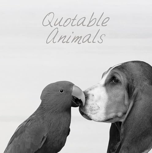 Beispielbild fr Quotable Animals zum Verkauf von AwesomeBooks