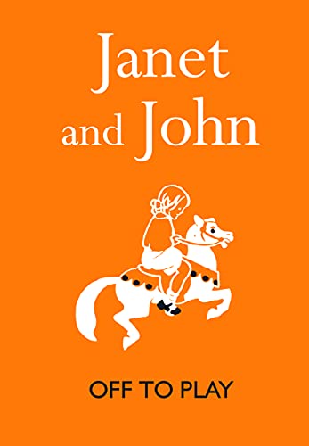 Stock image for Janet and John: Off to Play (Janet and John Books) for sale by Goodwill Books