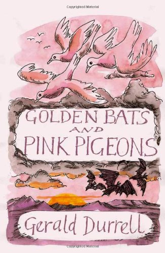 Stock image for Golden Bats and Pink Pigeons (Revival) for sale by WorldofBooks