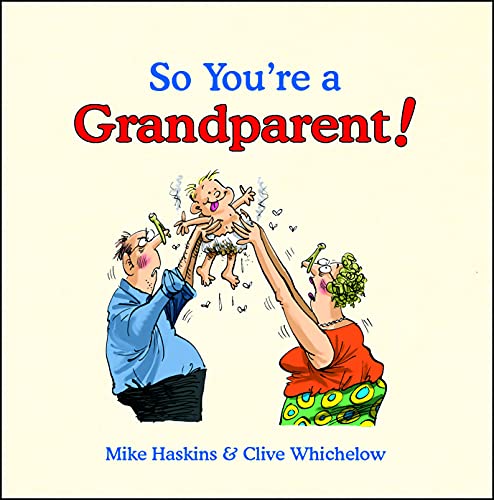 Beispielbild fr So You're a Grandparent! zum Verkauf von Wonder Book