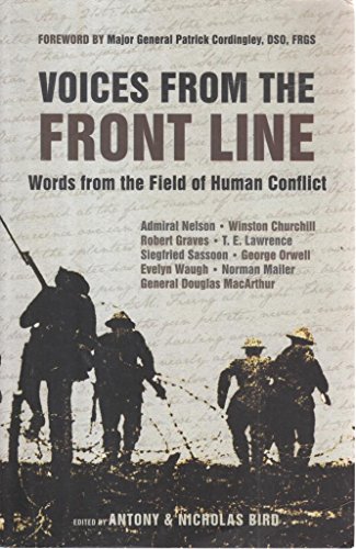 Voices from the Front Line: Words from the Field of Human Conflict