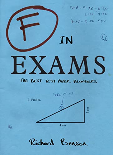 9781840247008: F in Exams: The Best Test Paper Blunders: The Funniest Test Paper Blunders