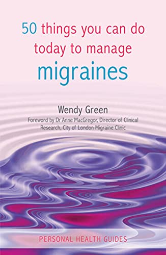 Beispielbild fr 50 Things You Can Do Today to Manage Migraines zum Verkauf von Better World Books