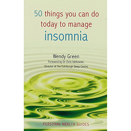 9781840247237: 50 Things You Can Do Today to Manage Insomnia