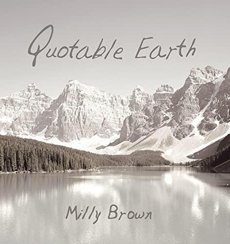 Beispielbild fr Quotable Earth zum Verkauf von Reuseabook