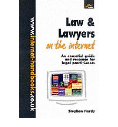 Law & Lawyers on the Internet (9781840253450) by Hardy, Stephen