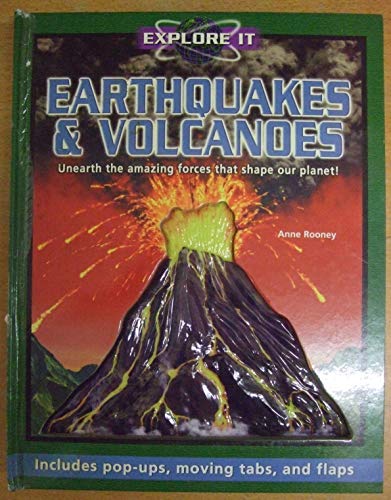 Imagen de archivo de Earthquakes and Volcanoes (Explore it S.) Anne Rooney a la venta por Re-Read Ltd