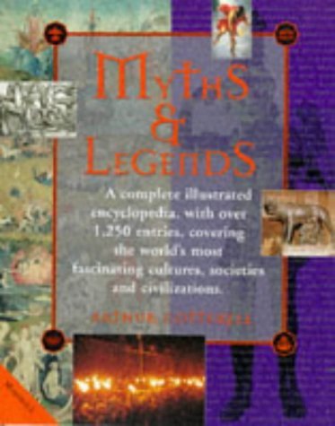 9781840280296: Illustrated Encyclopaedia of Myths and Legends