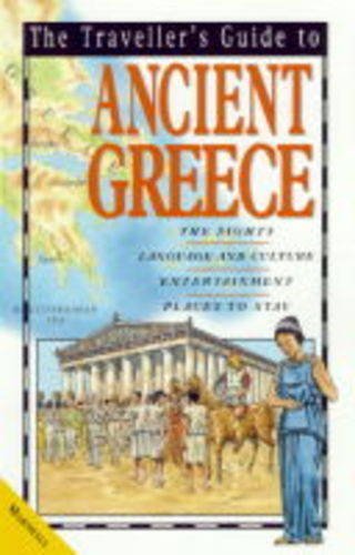 Stock image for To Ancient Greece (Travellers' Guides) for sale by AwesomeBooks