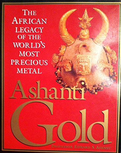 Beispielbild fr Ashanti Gold zum Verkauf von WorldofBooks