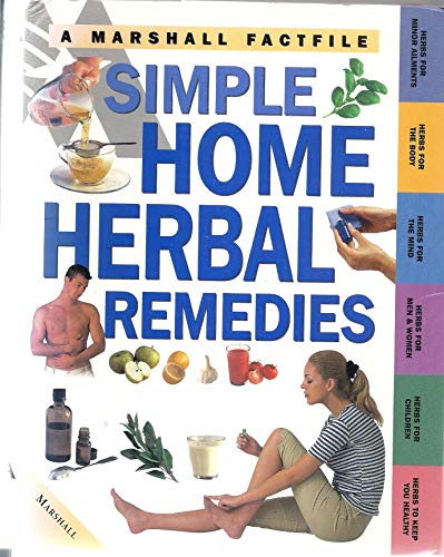 Stock image for Simple Home Herbal Remedies (Marshall Factfile S.) for sale by WorldofBooks