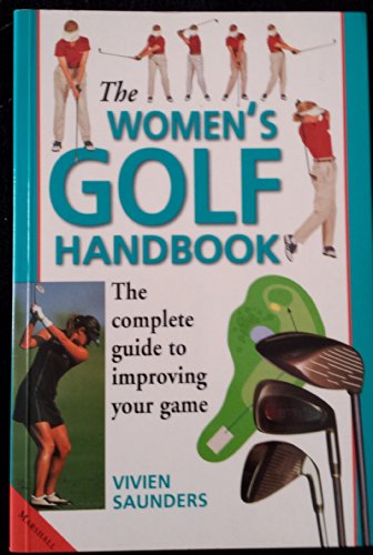 Stock image for The Women's Golf Handbook (Handbooks S.) for sale by WorldofBooks