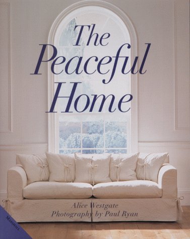 Stock image for The Peaceful Home for sale by WorldofBooks