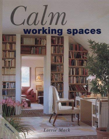 9781840283501: Calm Working Spaces