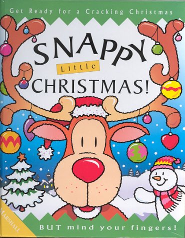 Imagen de archivo de Snappy Little Christmas: Get Ready for the Best Christmas Ever (Pop Up Fun) a la venta por MusicMagpie