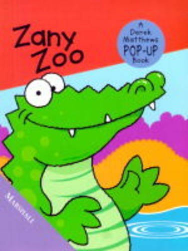 9781840284157: Zany Zoo (Mini Snappy S.)