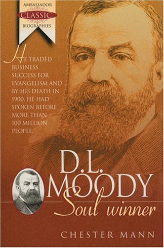 9781840300079: D. L. Moody-Soul Winner