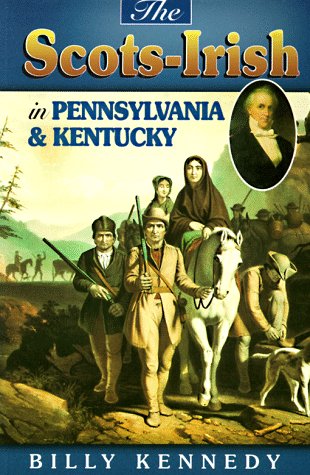Stock image for The Scots-Irish in Pennsylvania and Kentucky for sale by WorldofBooks
