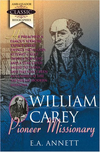 Beispielbild fr William Carey: Pioneer Missionary zum Verkauf von WorldofBooks