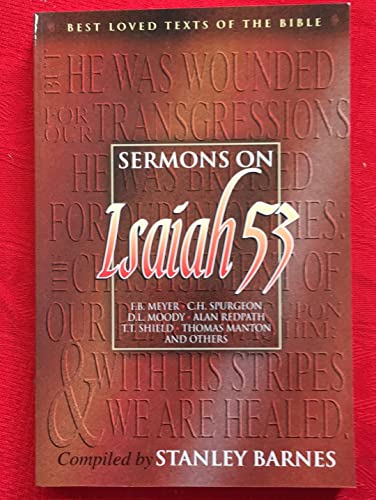 Imagen de archivo de Sermons on Isaiah 53 (Best Loved Texts of the Bible) a la venta por ZBK Books