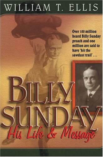 Stock image for Billy Sunday for sale by Agape Love, Inc