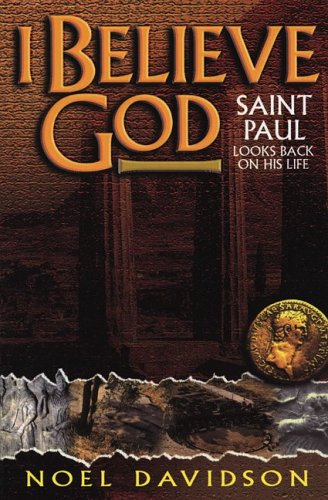 9781840301113: I Believe God: Saint Paul Looks Back on His Life