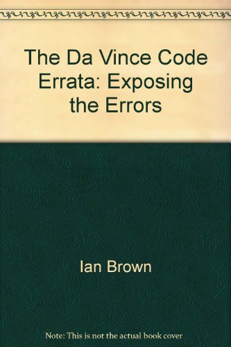 Stock image for The Da Vince Code Errata: Exposing the Errors for sale by WorldofBooks