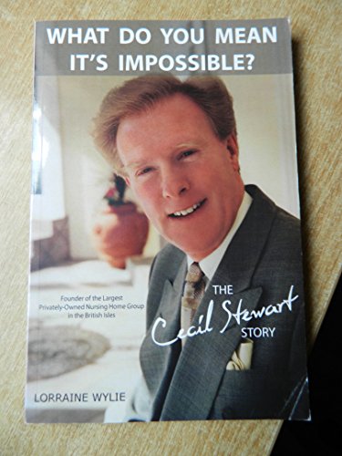 Imagen de archivo de What Do You Mean It's Impossible? a la venta por WorldofBooks