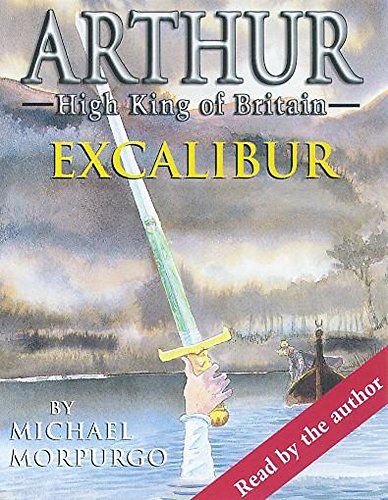 Imagen de archivo de Excalibur: Arthur High King of Britain a la venta por medimops