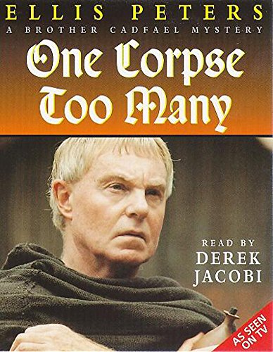 One Corpse Too Many (Brother Cadfael Mysteries S.) (9781840321500) by Peters, Ellis