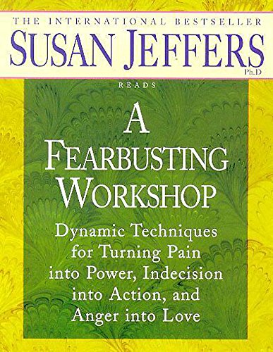 A Fearbusting Workshop (9781840321579) by Jeffers, Susan J.