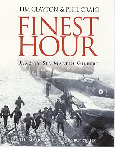 9781840321784: Finest Hour: The bestselling story of the Battle of Britain