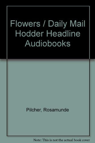 9781840321845: Flowers / Daily Mail Hodder Headline Audiobooks