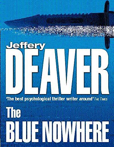 The Blue Nowhere (9781840323337) by Deaver, Jeffery