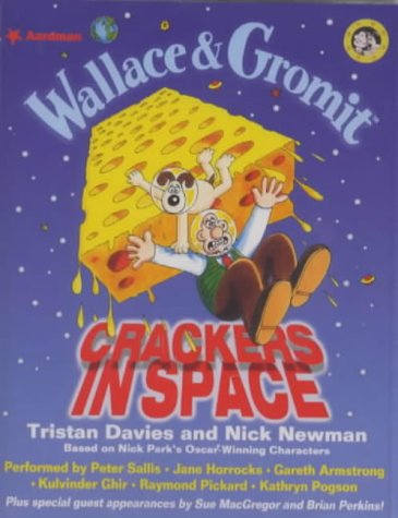 Crackers in Space (9781840323955) by Davies, Tristan; Newman, Nick