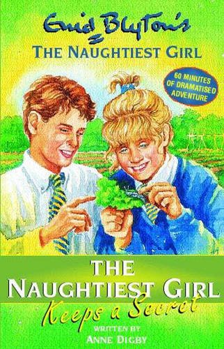 9781840325485: The Naughtiest Girl: Naughtiest Girl Keeps A Secret: Book 5