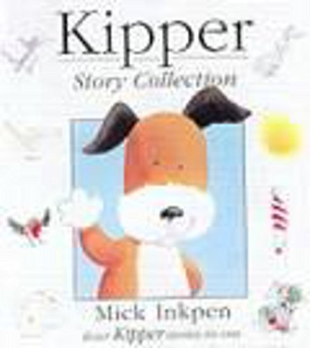 9781840325553: Kipper Story Collection