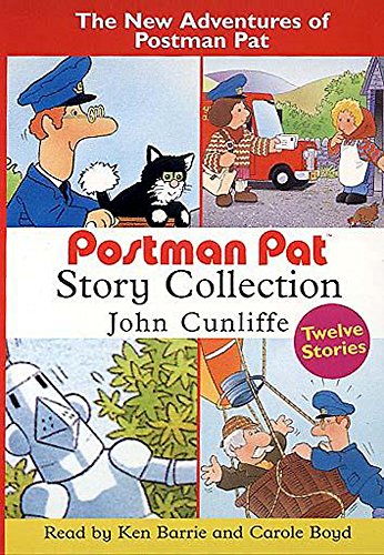 Postman Pat: Postman Pat Story Collection: Television Stories Volume 4 (The ne adventures of Postman Pat) (9781840326192) by Cunliffe, John