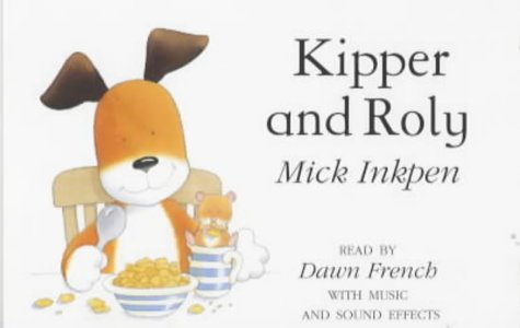 Kipper: Kipper and Roly (9781840326239) by Inkpen, Mick