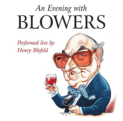 Stock image for An Evening with Blowers for sale by WorldofBooks