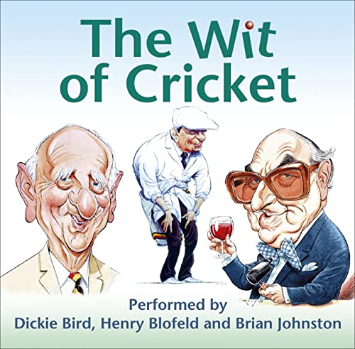 Beispielbild fr The Wit of Cricket: Stories from Cricket's best-loved personalities zum Verkauf von WorldofBooks