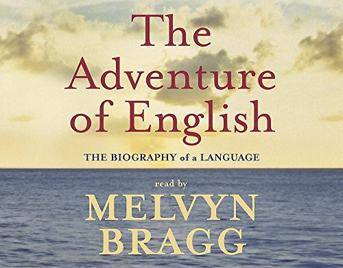 Imagen de archivo de The Adventure Of English: The Biography of a Language a la venta por WorldofBooks